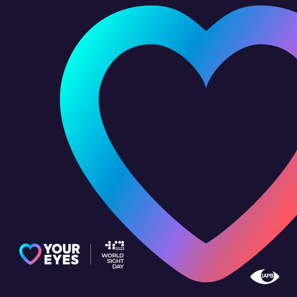 A large outline of a love heart in rainbow colours is on a navy background. Below is the text "Love your eyes" and Braille is spelling out WSD, for World Sight Day.