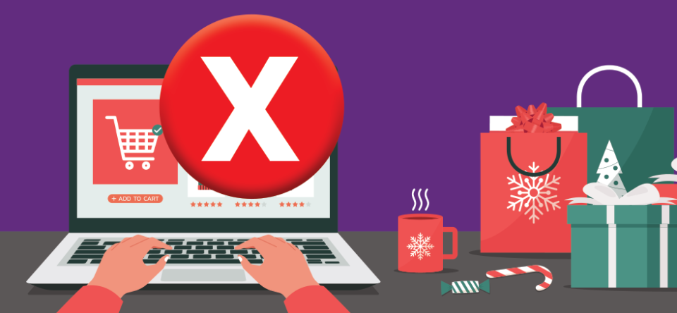 An illustration has a shopper using a laptop, next to a pile of Christmas gifts. They are trying to access website and complete a purchase. A large red error icon is emerging from the screen.